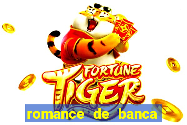 romance de banca digital 2021